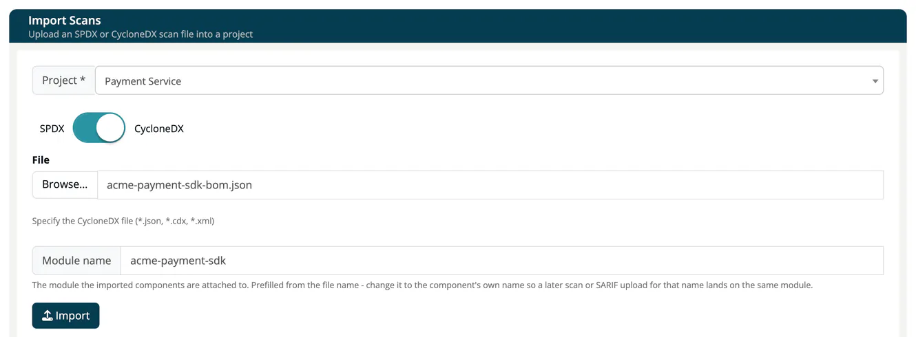 The Import Scans form with the project Payment Service selected, the switch set to CycloneDX, the file acme-payment-sdk-bom.json chosen and the module name changed to acme-payment-sdk.
