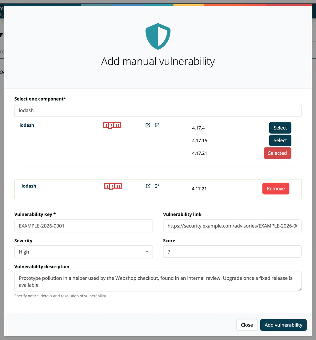 The Add manual vulnerability dialog with lodash 4.17.21 selected as the component version, and the Vulnerability key, Vulnerability link, Severity, Score and Vulnerability description fields filled in.
